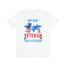 Proudly Honoring My Hero: Military Design T-Shirt - My World, My Veteran Dad!