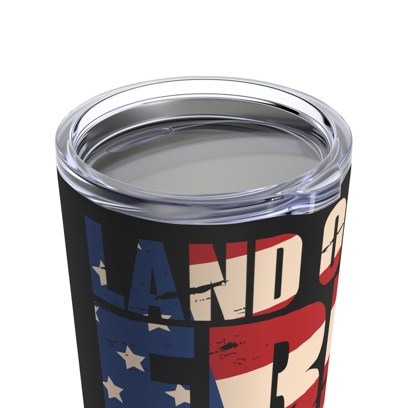 Land of the Free, Home of the Brave: 20oz Military Design Tumbler - Black Background