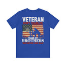 Never Forgotten: Veteran Don't Thank Me, Thank My Brothers Who Never Came Back - Military Design T-Shirt