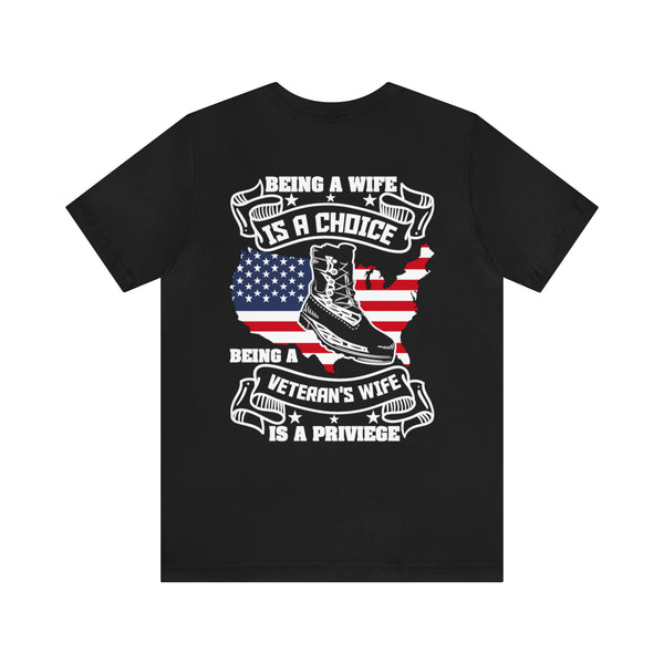 Proud Privilege: Military Design T-Shirt - Honoring Veterans' Spouses with Gratitude!