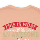 This is What an Awesome Veteran Looks Like: Military Design T-Shirt Celebrating Courage and Dedication