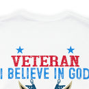 Patriotic Allegiance: Military Design T-Shirt - 'I Am a U.S. Veteran - Believer in God, Family, and Country - Proudly Saluting My Flag'