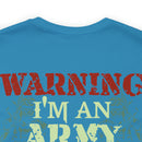 Embodying Strength and Service: Military T-Shirt with 'Warning: I'm an Army Veteran' Design