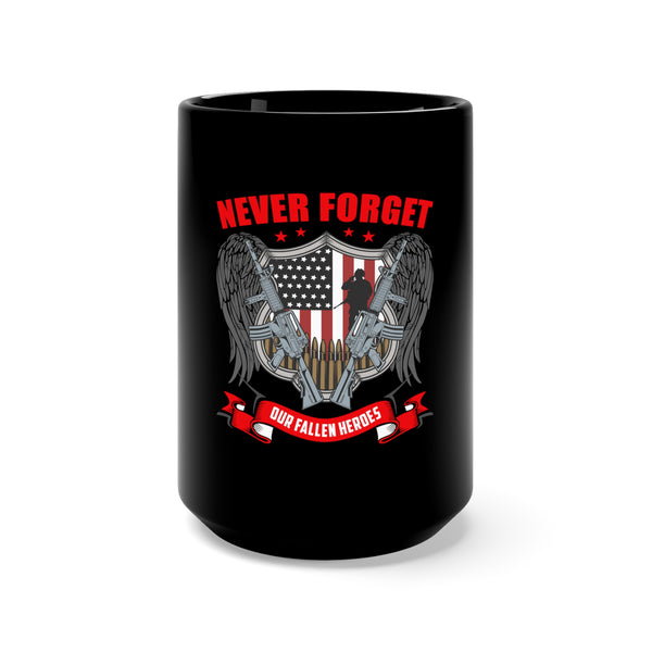 Forever Honoring Our Fallen Heroes: 15oz Black Military Design Mug
