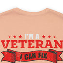 Veteran Problem Solver: Military Design T-Shirt - I Fix Stupid, But It Comes with a Price