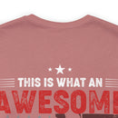 This Is What an Awesome Veteran Looks Like - Military Design T-Shirt Celebrating Pride and Service