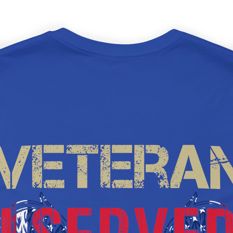 Unyielding Dedication: Veteran I Served, I Sacrificed, I Regret Nothing Military Design T-Shirt