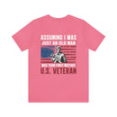 Underestimate No More: Military Design T-Shirt - U.S. Veteran, Proving Age Doesn't Define Valor