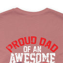 Pride and Patriotism: 'Proud Dad of an Awesome Soldier - US Army' Military Design T-Shirt