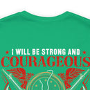 Fearless and Faithful: Military Design T-Shirt - Strong, Courageous, and Committed Veteran