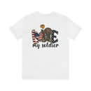 Love My Soldier: Military Design T-Shirt - Wear Your Support with Pride