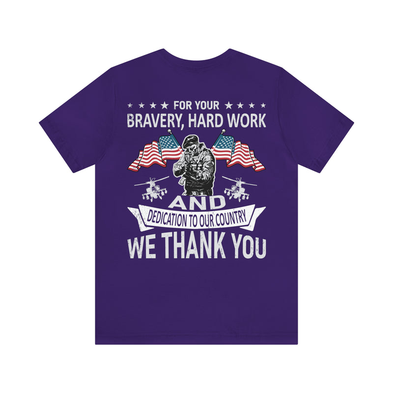 Gratitude Unleashed: Military Design T-Shirt - For Your Bravery, Hard Work, and Dedication, We Thank You