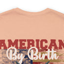 American by Birth, Veteran by Choice: Patriotic Military Design T-Shirt for True Patriots