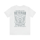 Sarcastic Veteran: Military Design T-Shirt - Sarcasm Level Adjusted to Your Stupidity
