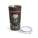 Veterans Never Go Away - 20oz Black Military Design Tumbler