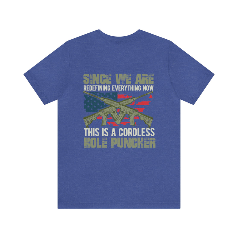 Innovation Unleashed: Cordless Hole Puncher - Redefining Convenience in Military Design T-Shirt