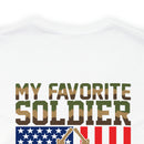 Proud Papa: 'My Favorite Soldier Calls Me Dad' Military Design T-Shirt