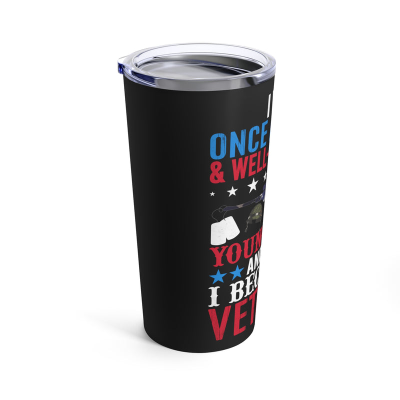 Unleashed Warrior - 20oz Military Design Tumbler: 'From Polite Young Lady to Veteran' - Black Background