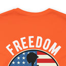 Proudly Paid for Freedom: Military Design T-Shirt - Veterans: Freedom Isn't Free