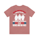 Recognize and Celebrate Our Heroes and She-roes Military Design T-Shirt: Honoring the Importance of Those Who Serve