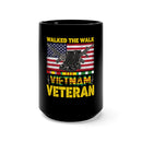 Proudly Display Your Service with the 15oz Military Design Black Mug - 'I Walked The Vietnam' Veteran Edition