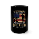 Remembering the Fallen: 15oz Military Design Black Mug - Honoring Veterans and Paying Tribute to the Ultimate Sacrifice