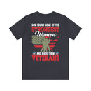 God's Strongest Women: Military Design T-Shirt - Honoring Veteran Warriors