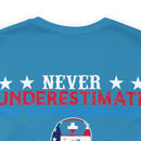 Never Underestimate the Tremendous Skill - Nurse and U.S. Veteran Military Design T-Shirt