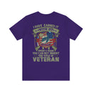 Earned, Not Inherited: Military Design T-Shirt - 'I Have Earned It with My Blood, Sweat & Tears - You Cannot Inherit the Title of Veteran