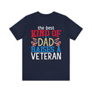 The Veteran's Legacy: Military Design T-Shirt - The Best Kind of Dad