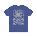 Retired Badass: Way Too Cool to Be Just a U.S. Veteran - Military Design T-Shirt