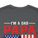 Fearless Father: Dad, Papa, Veteran - Military Design T-Shirt Celebrating Courage and Love