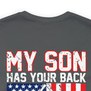 Proud Army Dad: My Son Has Your Back Military Design T-Shirt