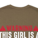 Fierce and Fiery: Military Design T-Shirt - 'Warning: This Girl is a Smoking Hot Veteran and Can Protect Herself!'