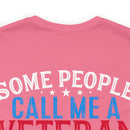 Honey: The Most Important Call - Military Design T-Shirt for Veterans