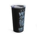 Eternal Oath 20oz Military Design Tumbler: 'I am a Veteran, My Oath of Enlistment Has No Expiration Date' - Black Background