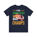 2Time Undefeated World War Champs Military T-Shirt: Showcase Your Victory