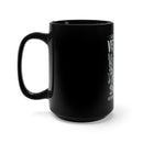 Sarcastic Veteran: Gauge My Sarcasm by Your Stupidity 15oz Military Design Black Mug - Humorous Tribute to Veteran Wit