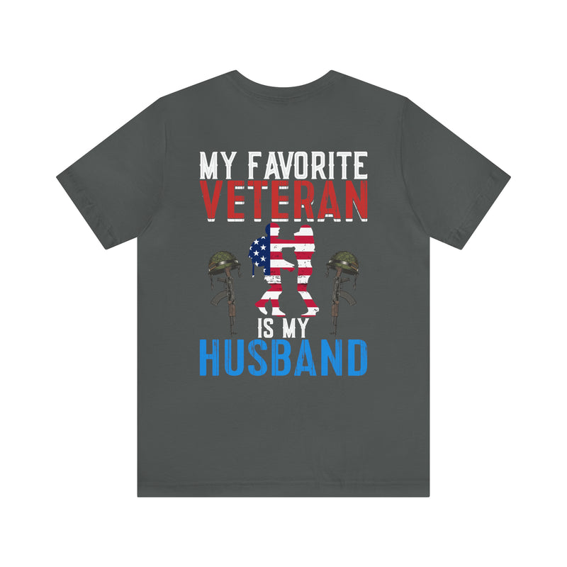 Forever My Hero: Military Design T-Shirt - Honoring My Husband, My Veteran