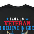 Patriotic Allegiance: Military Design T-Shirt - 'I Am a U.S. Veteran - Believer in God, Family, and Country - Proudly Saluting My Flag'