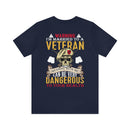 Warning: Married to a Veteran - Messing with Me is Hazardous to Your Health - Military Design T-Shirt