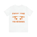 America Will Never Forget: Military Design T-Shirt Honoring Heroic Deeds of Veterans