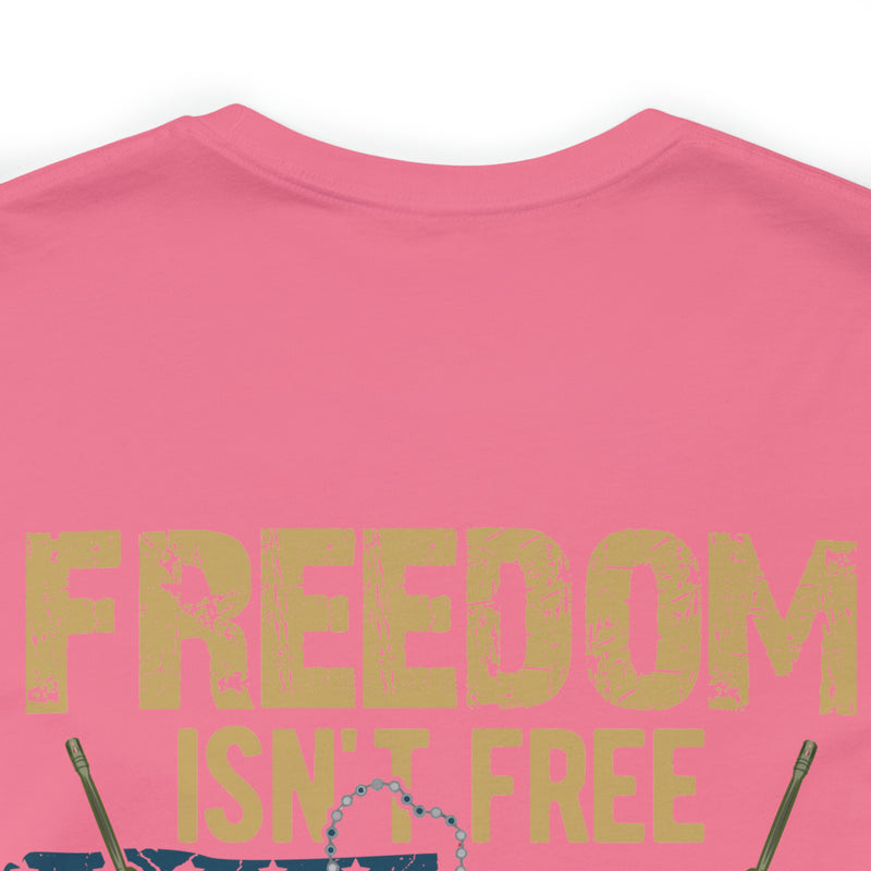 Freedom Isn't Free: United States Veterans - Military Design T-Shirt Saluting Sacrifice