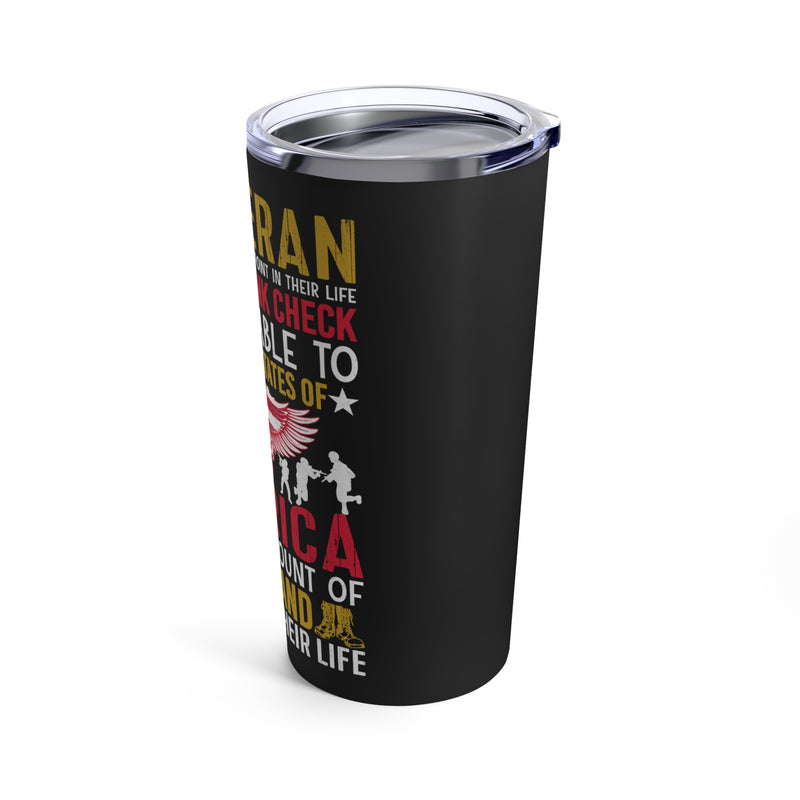 Unyielding Sacrifice: 20oz Military Design Tumbler - A Veteran's Blank Check to the USA, a Testament of Valor and Courage!