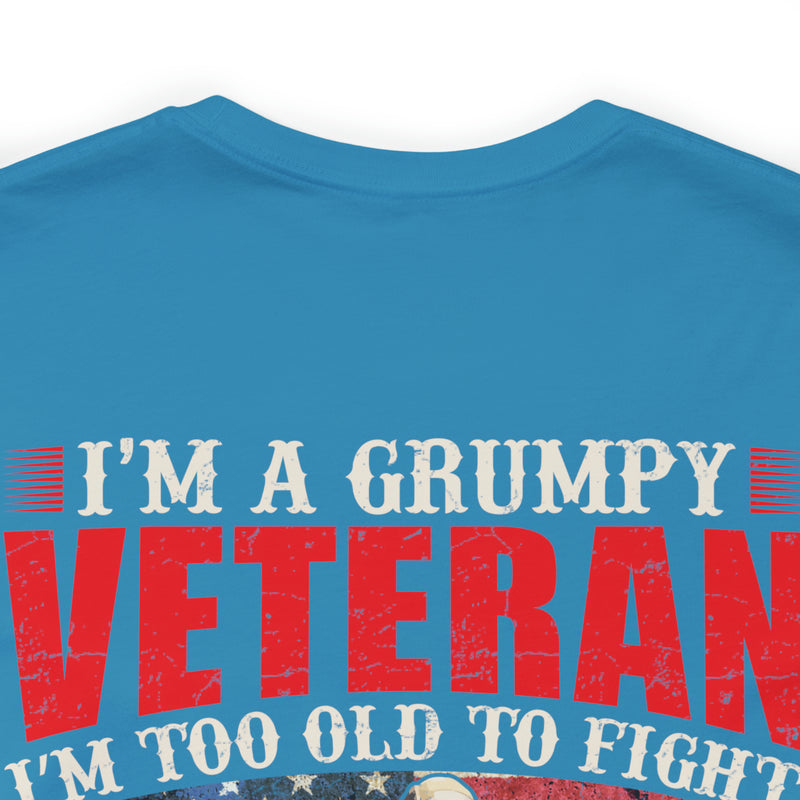 Grumpy Veteran: Military Design T-Shirt - Experience, Tenacity, and No-Nonsense Attitude