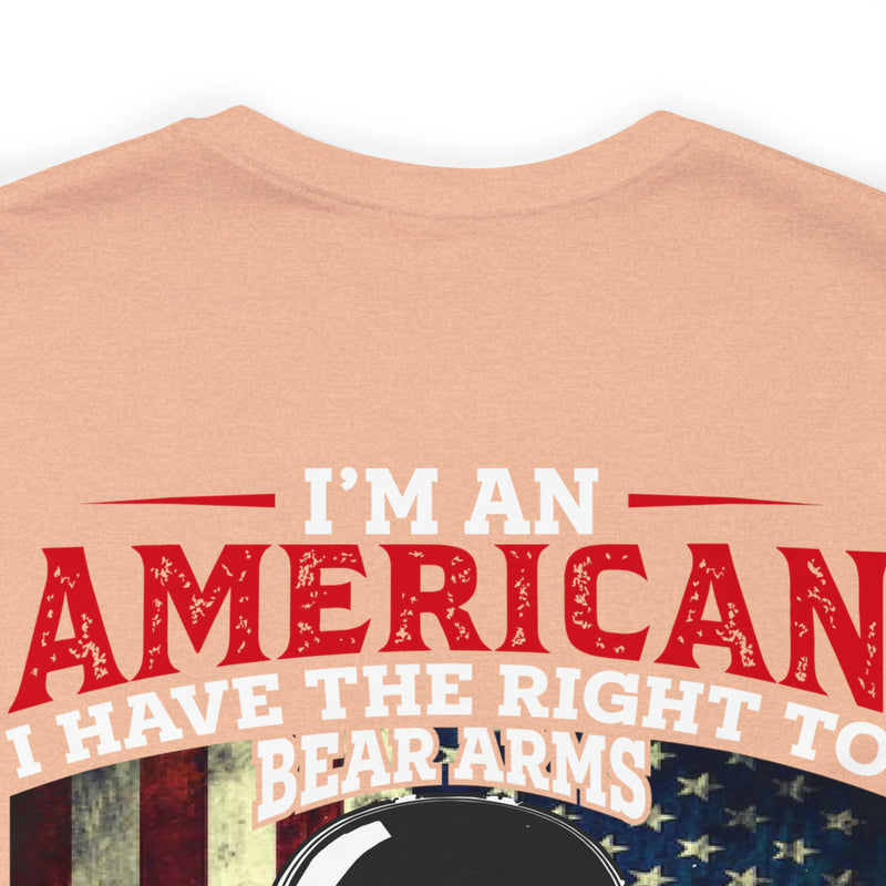 Unisex 'I Am an American, Right to Bear Arms, No Approval Required' Military-Inspired T-Shirt