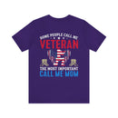 VETERAN: A Proud Title, But Mom is My Greatest Honor - Military Design T-Shirt