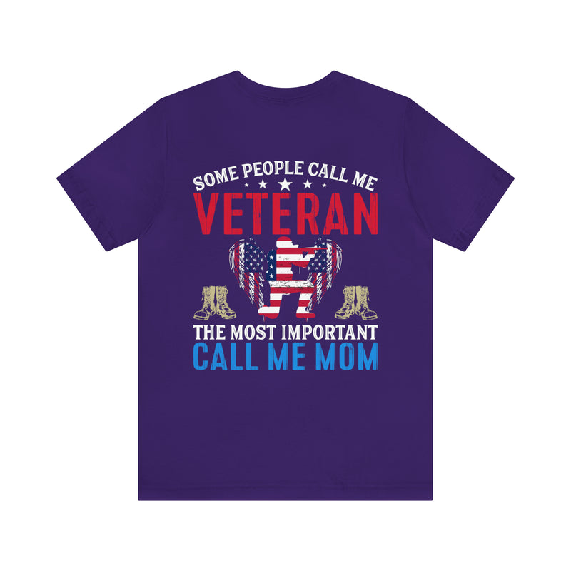 VETERAN: A Proud Title, But Mom is My Greatest Honor - Military Design T-Shirt