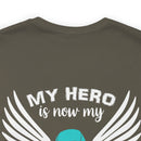 My Hero is Now My Angel: PTSD Design Cotton T-Shirt