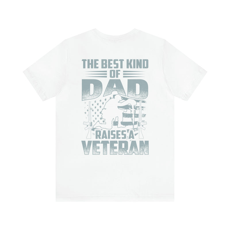 The Best Kind of Dad: Military Design T-Shirt Celebrating Veterans